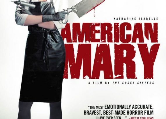 American Mary (Jen Soska, Sylvia Soska)