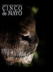 Darren Lynn Bousman - Cinco de Mayo
