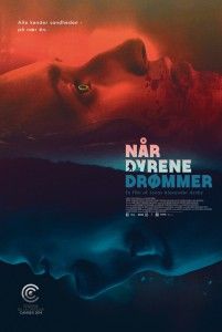 When Animals Dream (Jonas Alexander Arnby)