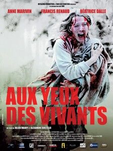 Aux yeux des vivants (Alexandre Bustillo, Julien Maury)