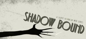 Shadow Bound (Nathan Shelton)