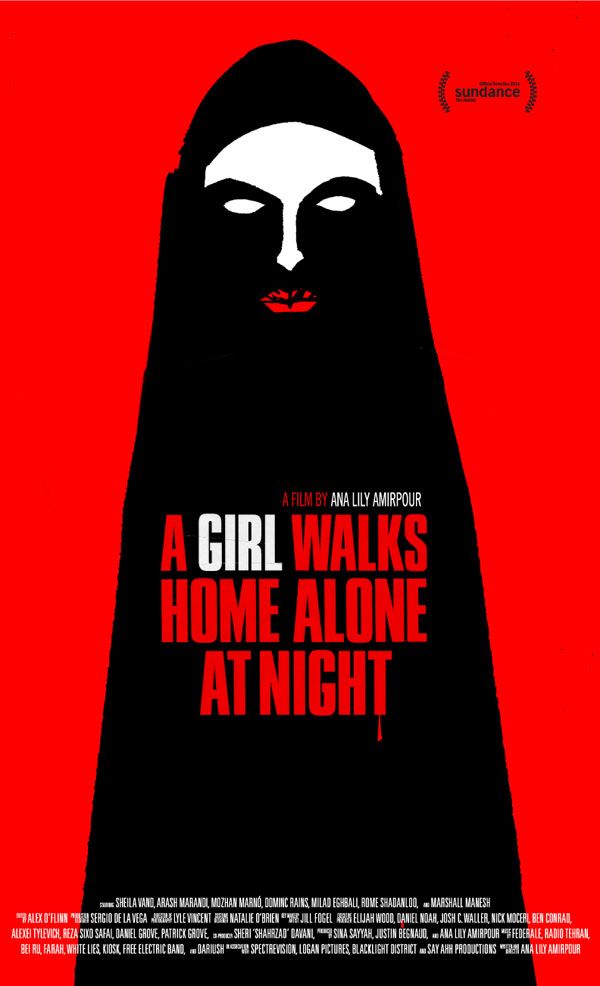 Girl Walks Home Alone at Night (Ana Lily Amirpour)