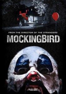 Mockingbird (Bryan Bertino)