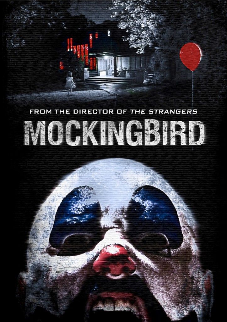 Mockingbird (Bryan Bertino)