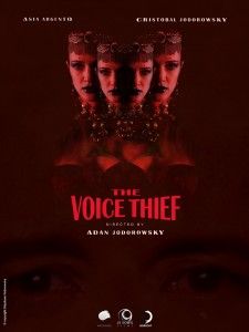 The Voice Thief (Adan Jodorowsky)
