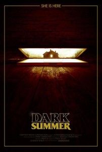 Dark Summer (Paul Solet)