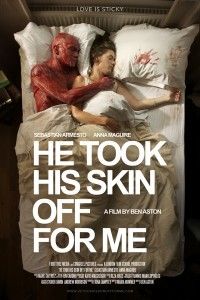 Cartel del corto He Took His Skin Off For Me