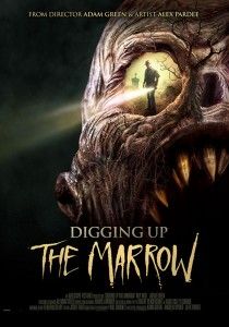 Digging Up the Marrow (Adam Green)
