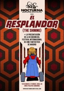 Cartel de la presentacion de Nocturna 2015 con la proyección de El Resplandor de Kubrick