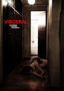 Visceral: Entre las cuerdas de la locura (Felipe Eluti)