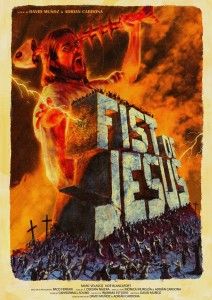 Fist of Jesus (Adrián Cardona, David Muñoz)