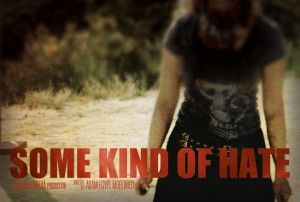 Some Kind Of Hate (Adam Egypt Mortimer)