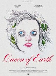 Queen of Earth (Alex Ross Perry)