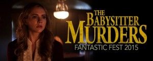 The Babysitter Murders (Ryan Spindell)