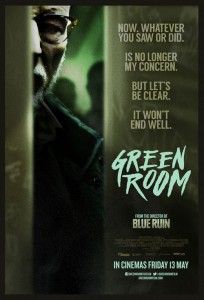 Green Room (Jeremy Saulnier)