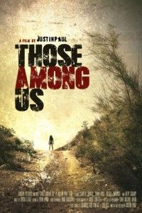 Those Among Us (Justin Paul)