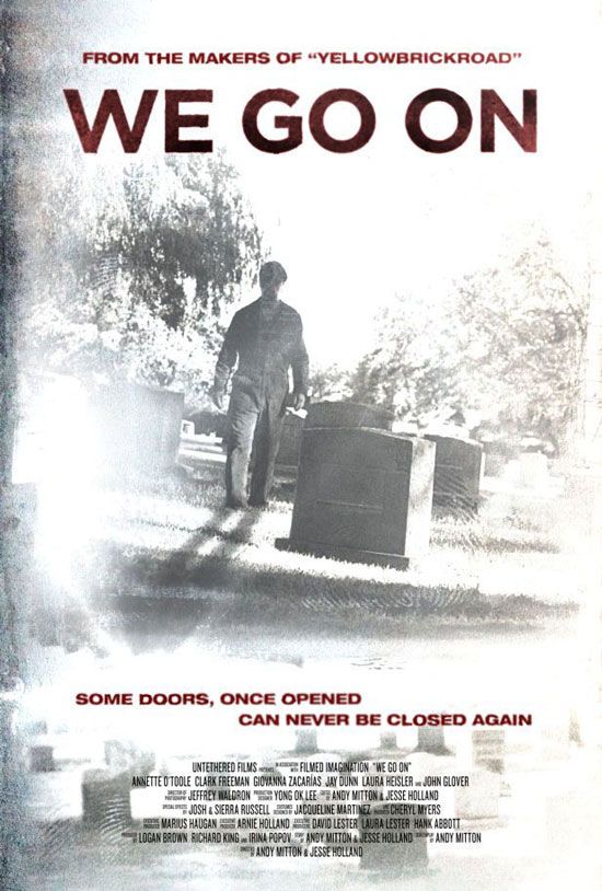 We Go On ( Jesse Holland, Andy Mitton)
