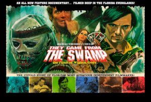 They Came From The Swamp - The Films of William Grefé