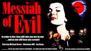 Messiah of Evil (Willard Huyck y Gloria Katz)