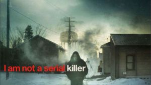 I Am Not a Serial Killer (Billy O'Brien)