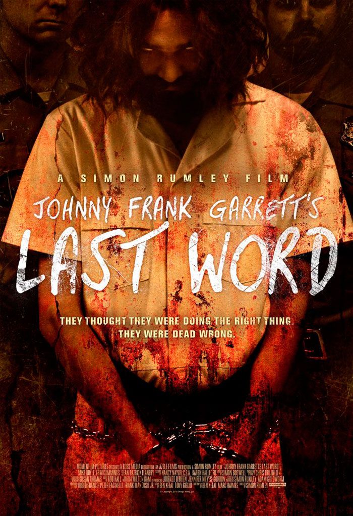 Johnny Frank Garrett's Last Word (Simon Rumley)