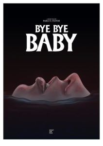 By Bye Baby (Pablo S. Pastor)