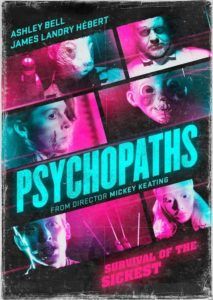 Psychopaths (Mickey Keating)