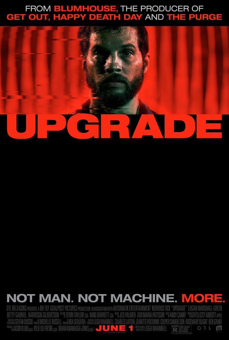 Upgrade (Leigh Whannell) Upgrade (Leigh Whannell)