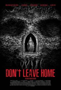 Don't Leave Home (Michael Tully)
