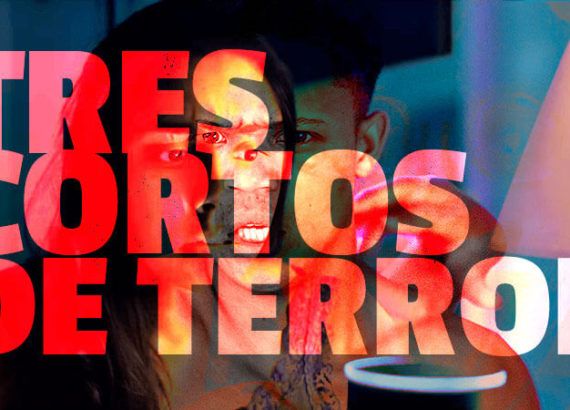 Tres cortos de terror