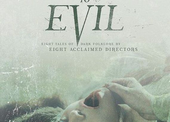 The Field Guide to Evil (Veronika Franz, Severin Fiala, Peter Strickland, Agnieszka Smoczynska, Katrin Gebbe, Can Evrenol, Calvin Reeder, Ashim Ahluwalia, Yannis Veslemes)