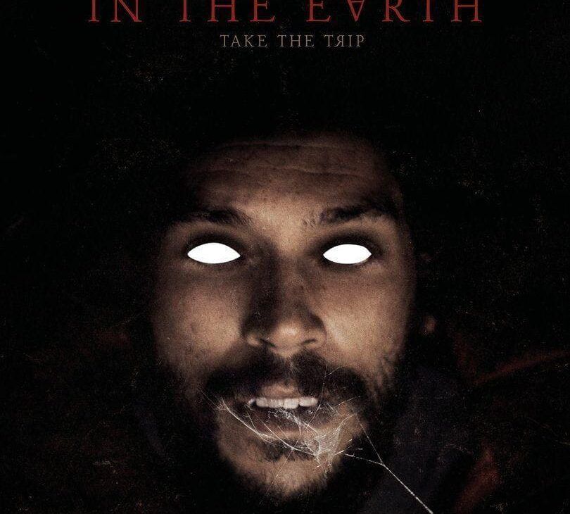 In the Earth (Ben Wheatley)