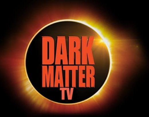 Dark Matter TV
